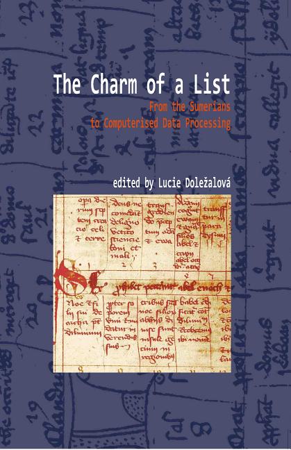 Charm of a List: From the Sumerians to Computerised Data Processing - Ingram