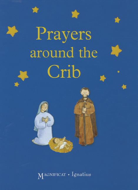 Prayers Around the Crib - Ingram