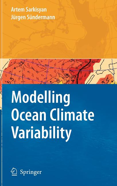 Modelling Ocean Climate Variability (2009) - Ingram