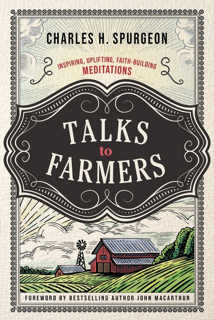 Talks to Farmers: Inspiring, Uplifting, Faith-Building Meditations - Ingram