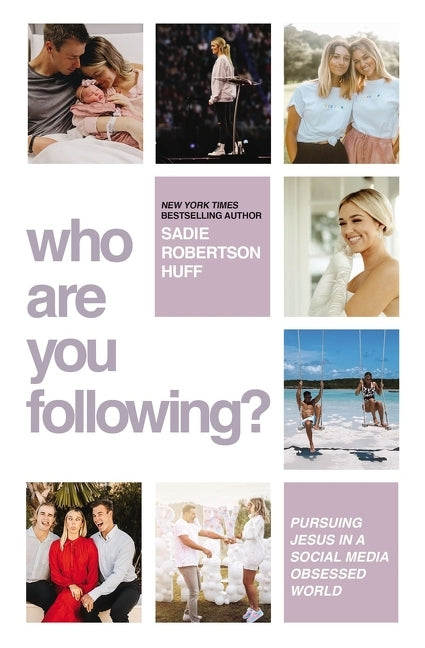 Who Are You Following?: Pursuing Jesus in a Social-Media Obsessed World - Ingram