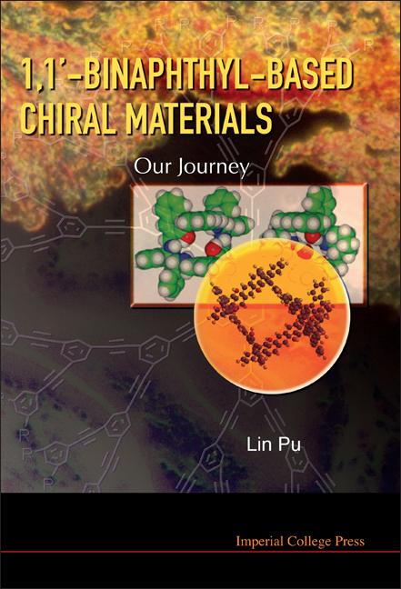 1,1'-Binaphthyl-Based Chiral Materials: Our Journey - Ingram