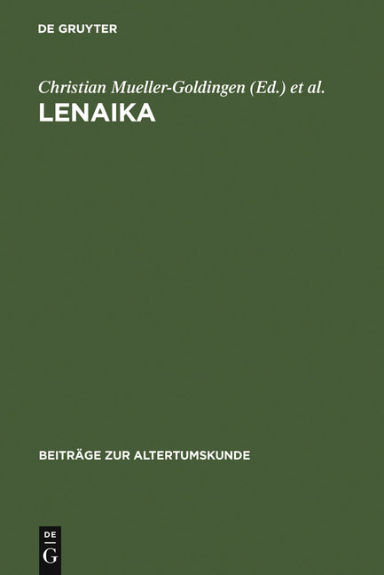 Lenaika: Festschrift Für Carl Werner Müller Zum 65. Geburtstag Am 28. Januar 1996 (Reprint 2012) - Ingram
