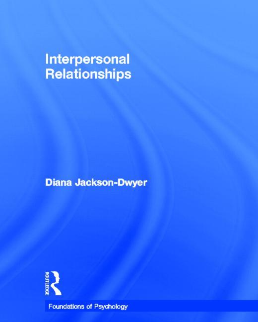 Interpersonal Relationships - Ingram