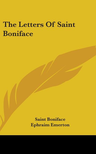 Letters of Saint Boniface - Ingram