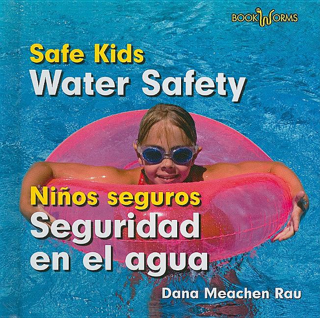 Seguridad En El Agua / Water Safety - Ingram
