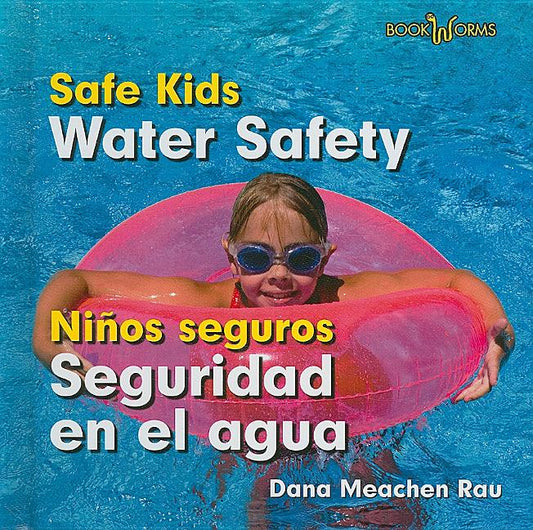 Seguridad En El Agua / Water Safety - Ingram