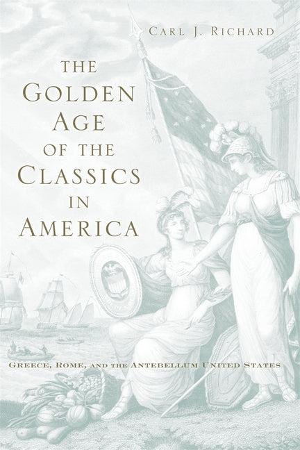 Golden Age of the Classics in America - Ingram