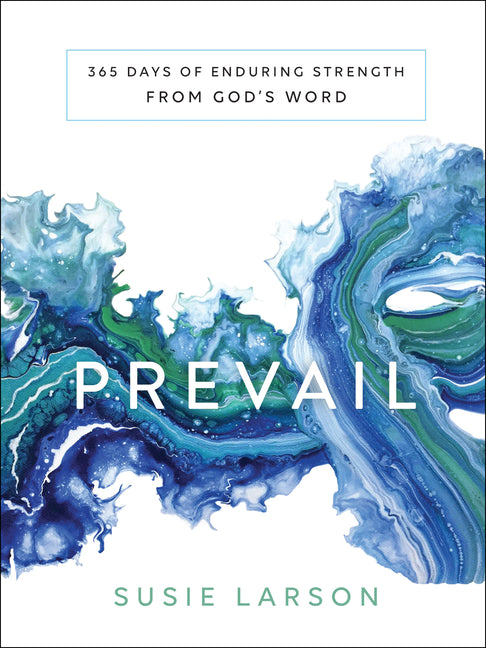 Prevail: 365 Days of Enduring Strength from God's Word - Ingram