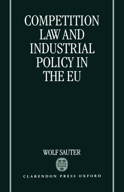 Competition Law and Industrial Policy in the EU - Ingram