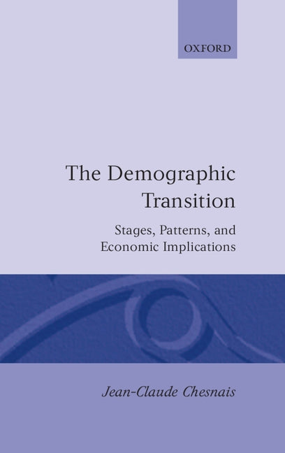 Demographic Transition: Stages, Patterns, and Economic Implications - Ingram