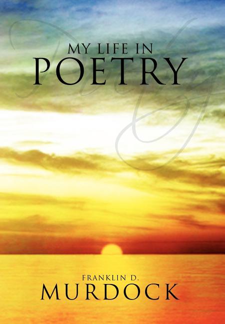 My Life in Poetry - Ingram
