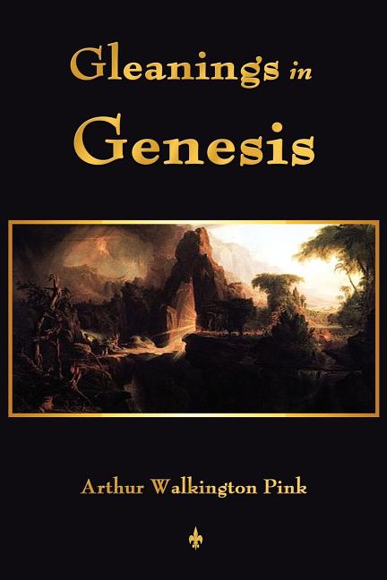 Gleanings In Genesis - Ingram
