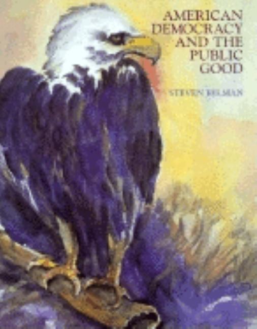 American Democracy and the Public Good - Ingram