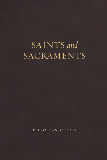Saints and Sacraments - Ingram