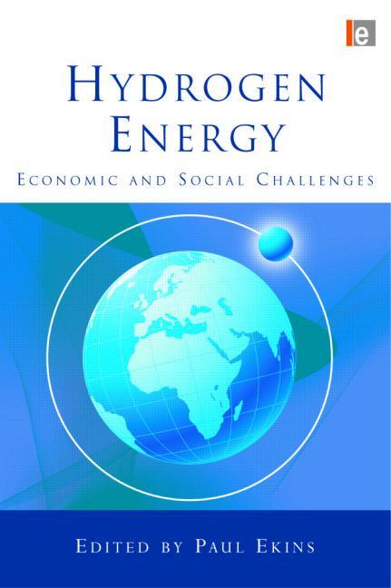 Hydrogen Energy: Economic and Social Challenges - Ingram