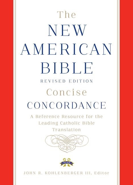 New American Bible revised edition concise concordance - Ingram