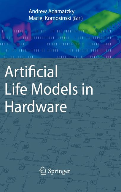 Artificial Life Models in Hardware (2009) - Ingram