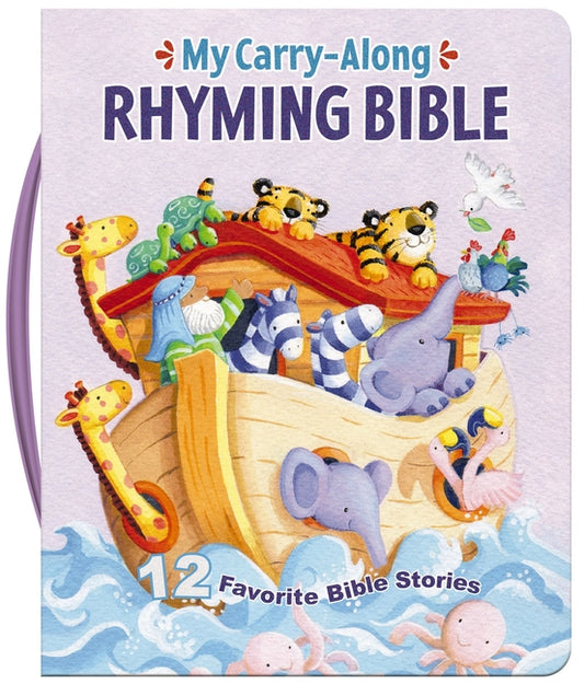 My Carry-Along Rhyming Bible: 12 Favorite Bible Stories - Ingram