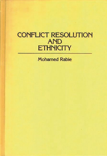 Conflict Resolution and Ethnicity - Ingram
