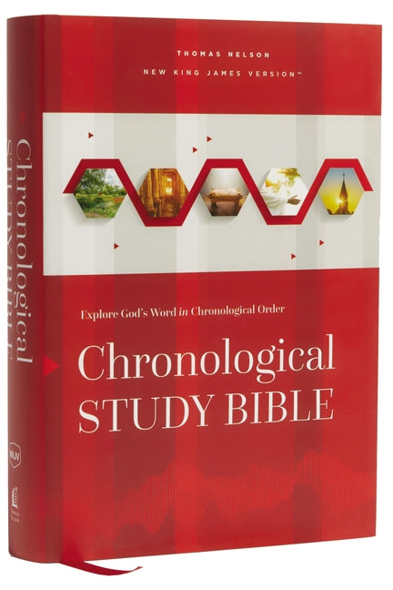 Nkjv, Chronological Study Bible, Hardcover, Comfort Print: Holy Bible, New King James Version - Ingram