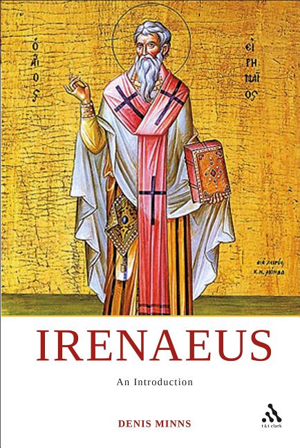 Irenaeus: An Introduction - Ingram