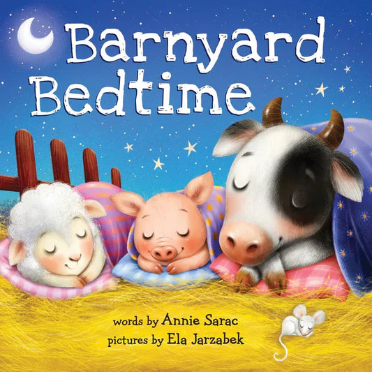 Barnyard Bedtime - stevensbooks
