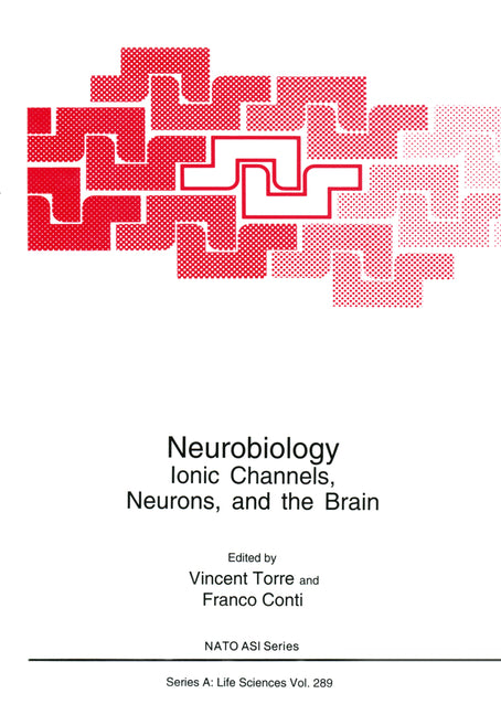 Neurobiology:: Ionic Channels, Neurons and the Brain - Ingram