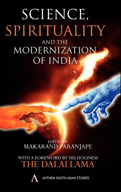 Science, Spirituality and the Modernization of India (First Edition,) - Ingram