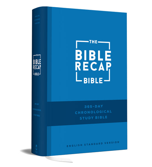 Bible Recap 365-Day Chronological Study Bible: English Standard Version - Ingram