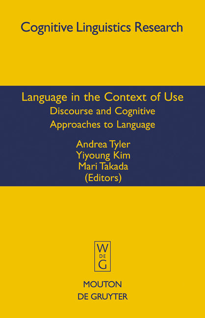 Language in the Context of Use: Discourse and Cognitive Approaches to Language - Ingram