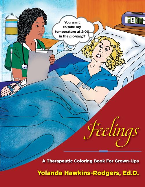 Feelings: A Therapeutic Coloring Book for Grown-Ups - Ingram