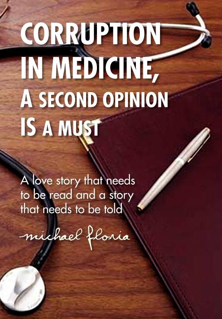 Corruption in Medicine, a Second Opinion Is a Must - Ingram