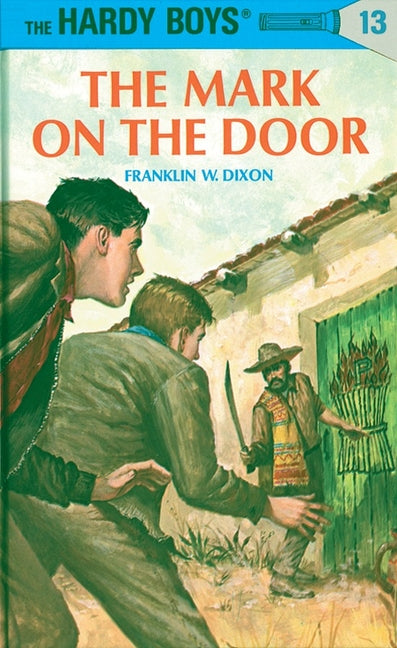 Hardy Boys 13: The Mark on the Door (Revised) - Ingram