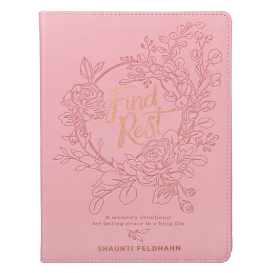Find Rest Womens Devotional for Lasting Peace in a Busy Life - Pink Faux Leather Flexcover Gift Book Devotional W/Ribbon Marker - Ingram