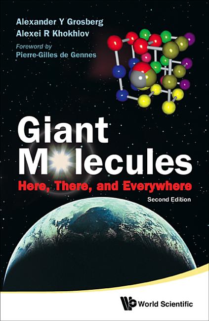Giant Molecules: Here, There, and Everywhere (2nd Edition) - Ingram