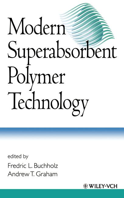 Modern Superabsorbent Polymer Technology - Ingram