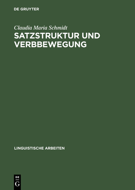 Satzstruktur und Verbbewegung (Reprint 2013) - Ingram