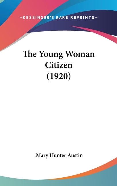 Young Woman Citizen (1920) - Ingram