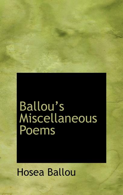 Ballous Miscellaneous Poems - Ingram