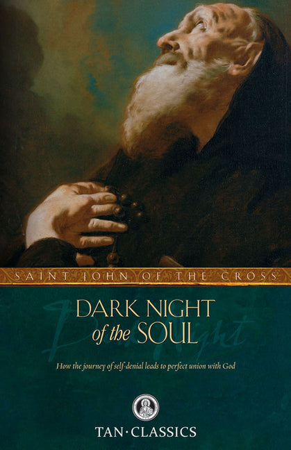 Dark Night of the Soul (Tan Classics) - Ingram
