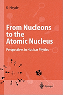 From Nucleons to the Atomic Nucleus: Perspectives in Nuclear Physics (1998) - Ingram