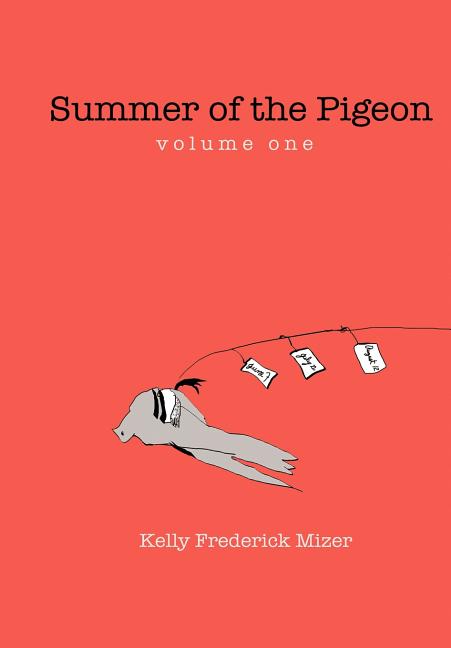 Summer of the Pigeon - Ingram