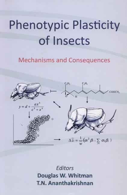 Phenotypic Plasticity of Insects: Mechanisms and Consequences - Ingram