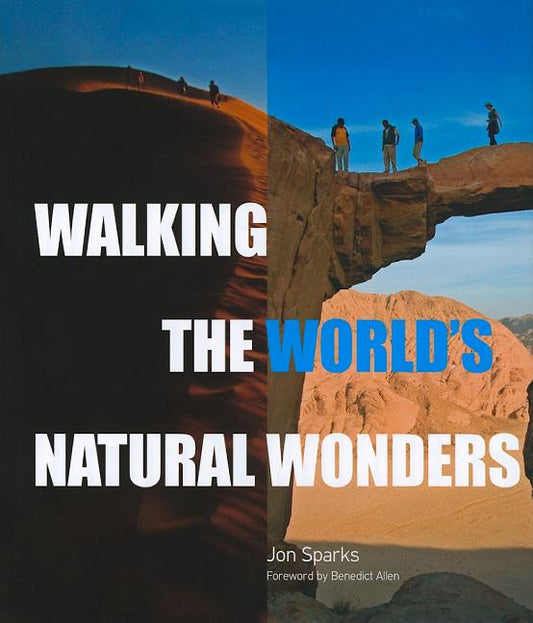 Walking the World's Natural Wonders - Ingram