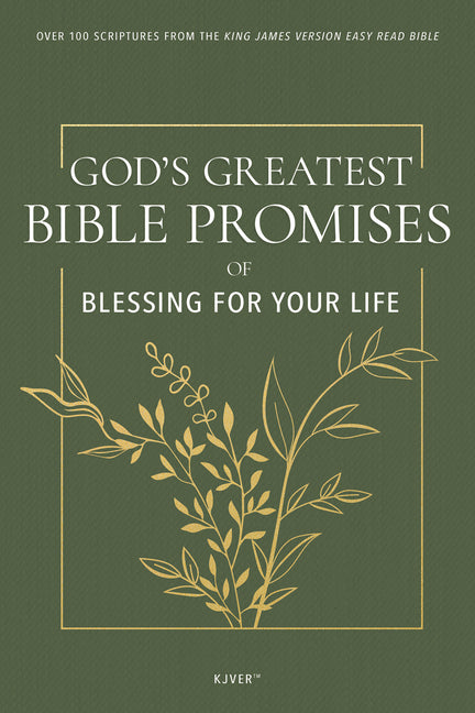 God's Greatest Bible Promises of Blessing for Your Life: Over 100 Scriptures from the King James Version Easy Read Bible (Kjver) - Ingram