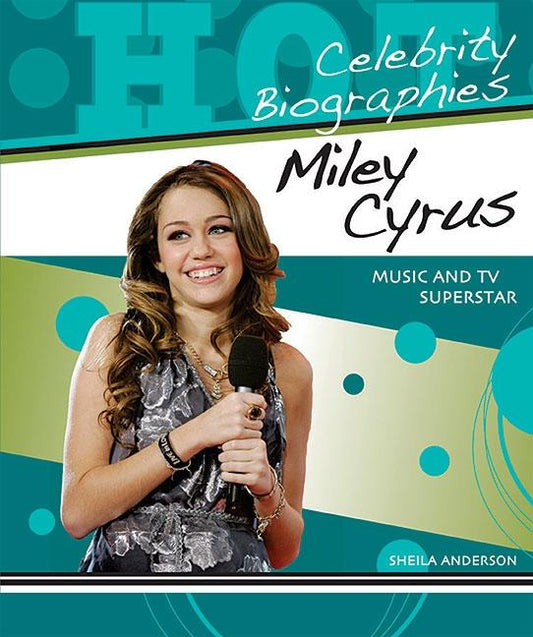 Miley Cyrus: Music and TV Superstar - Ingram