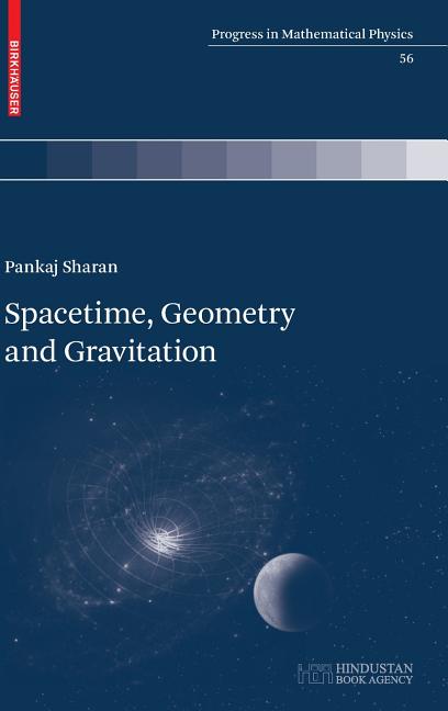 Spacetime, Geometry and Gravitation (2009) - Ingram