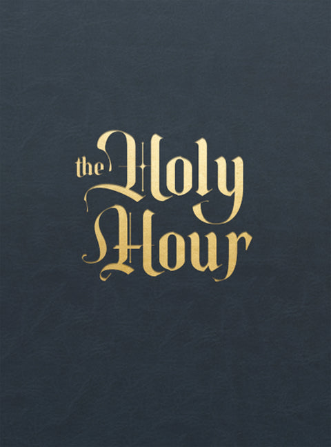 Holy Hour: Meditations for Eucharistic Adoration - Ingram