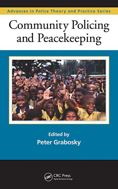 Community Policing and Peacekeeping - Ingram